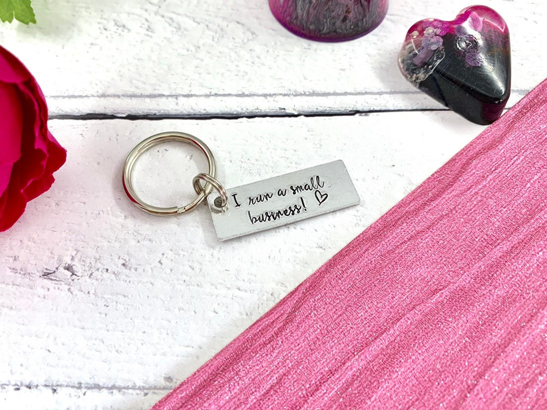 Small business seller, I run a small business, hand stamped keyring, wahm, mompreneur, self emplyed